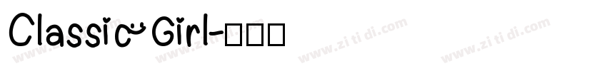 Classic Girl字体转换